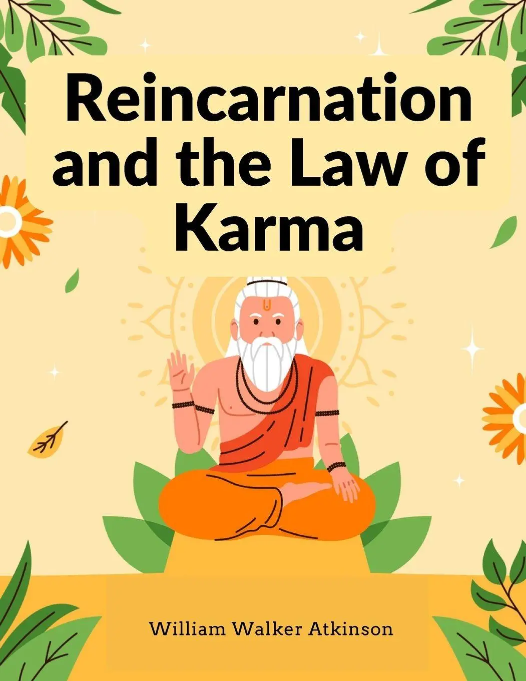 Cover: 9781805474135 | Reincarnation and the Law of Karma | William Walker Atkinson | Buch