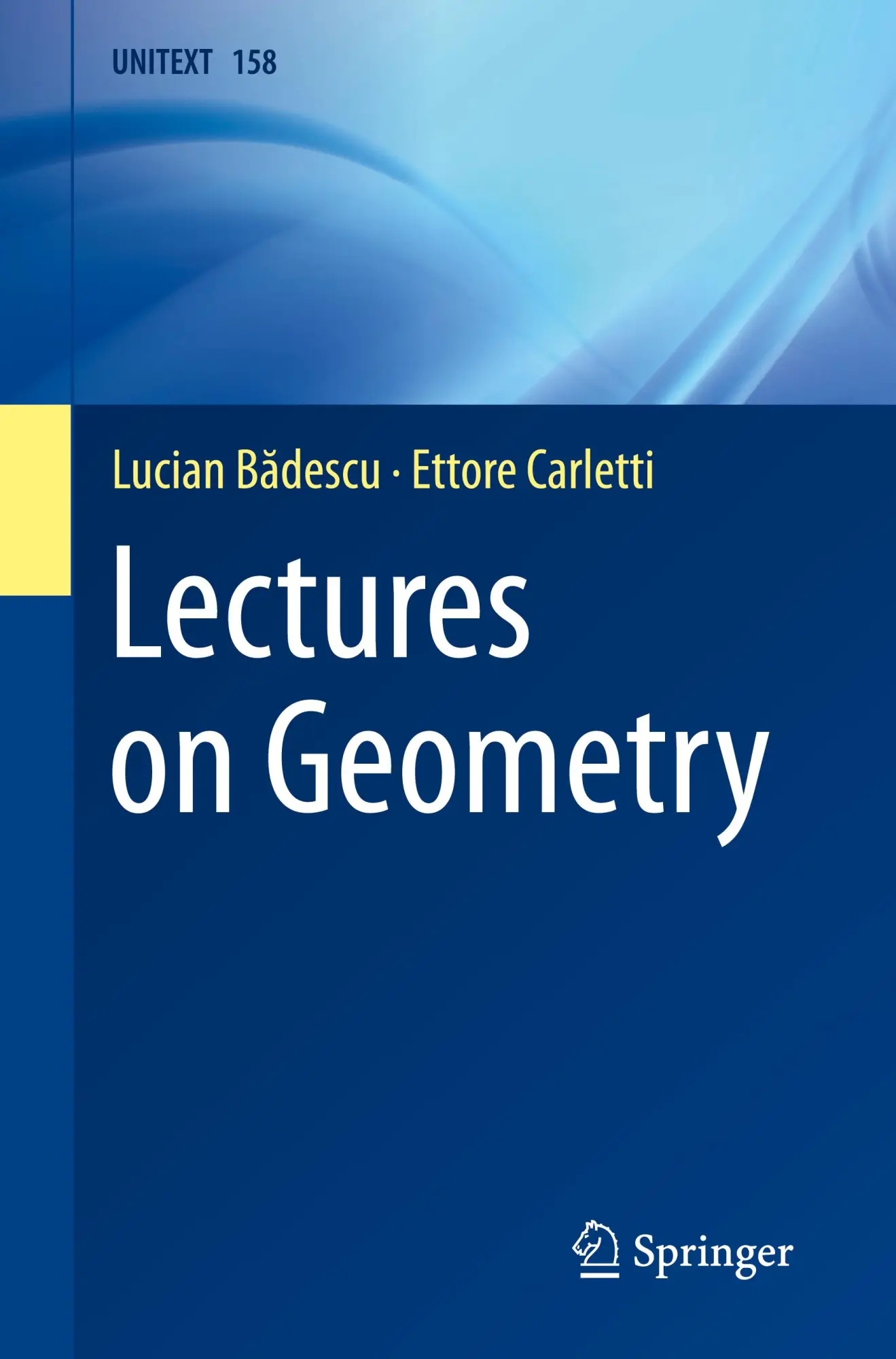 Cover: 9783031514135 | Lectures on Geometry | Ettore Carletti (u. a.) | Taschenbuch | xiii