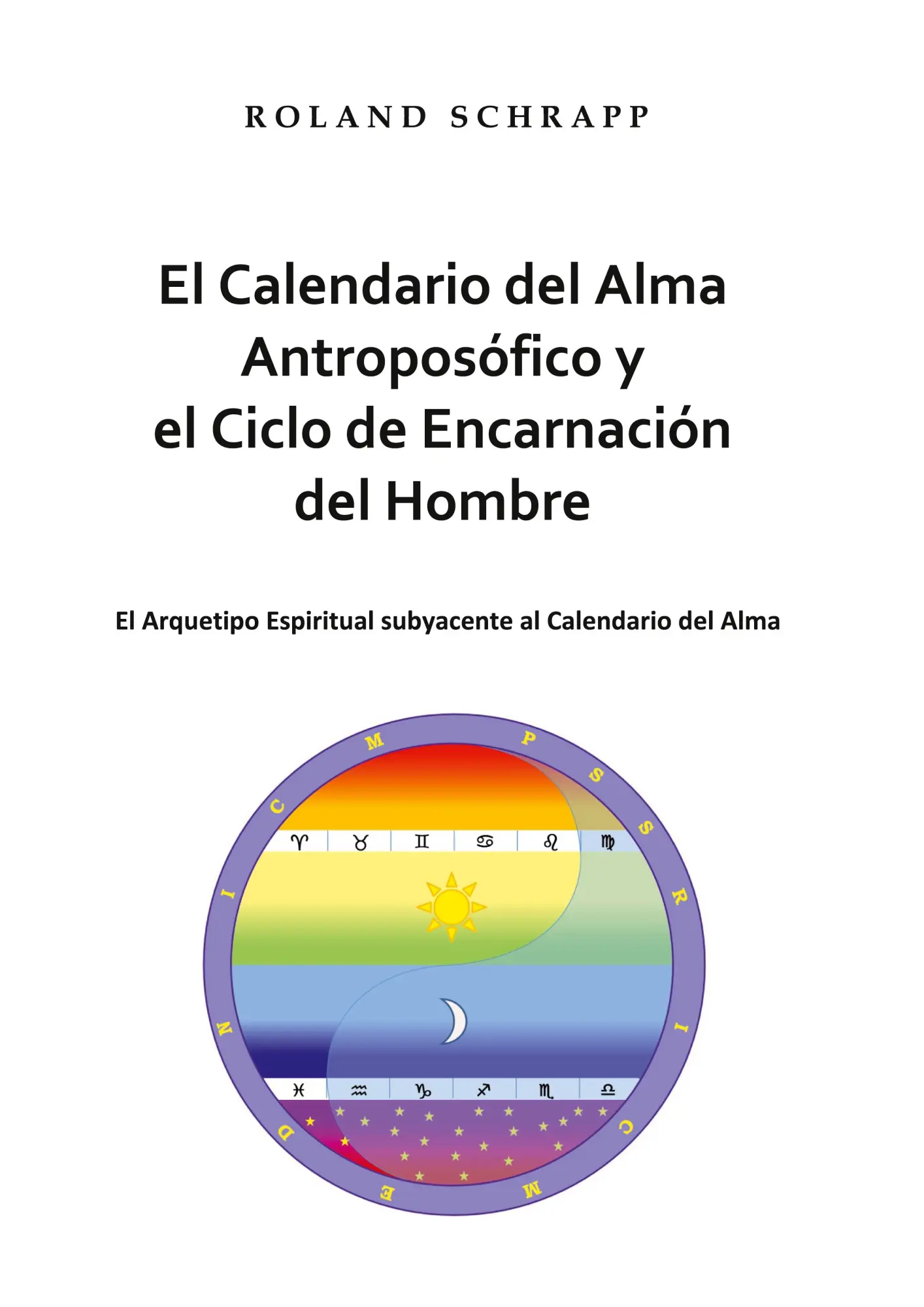 Cover: 9783754314135 | El Calendario del Alma Antroposófico y el Ciclo de Encarnación del...