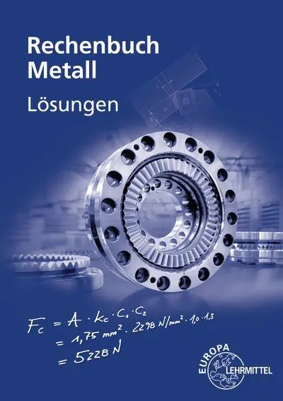 Cover: 9783758514135 | Lösungen zu 10307 Rechenbuch Metall | Roland Gomeringer (u. a.) | Buch