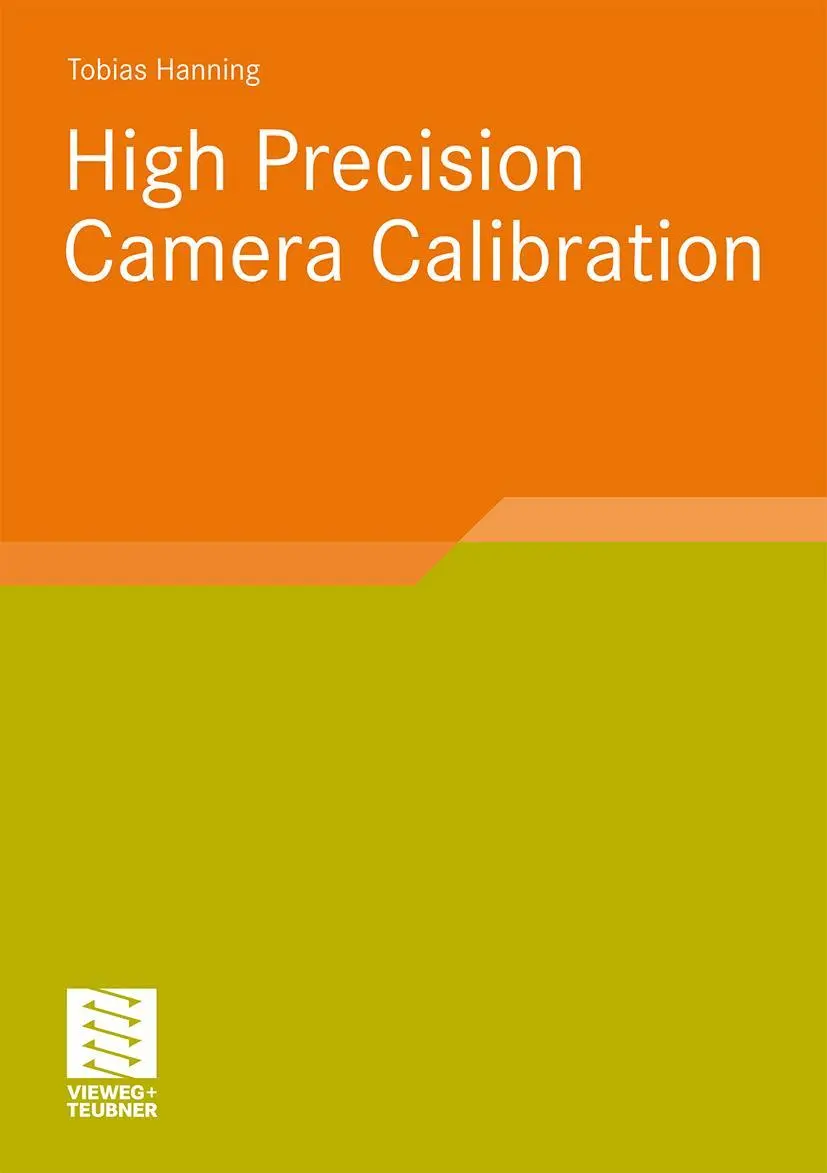 Cover: 9783834814135 | High Precision Camera Calibration | Tobias Hanning | Taschenbuch | xii
