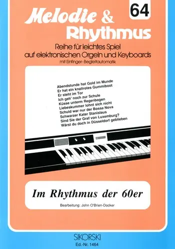 Cover: 9790003014135 | Melodie &amp; Rhythmus, Heft 64: Im Rhythmus der 60er | Songbuch (E-Orgel)