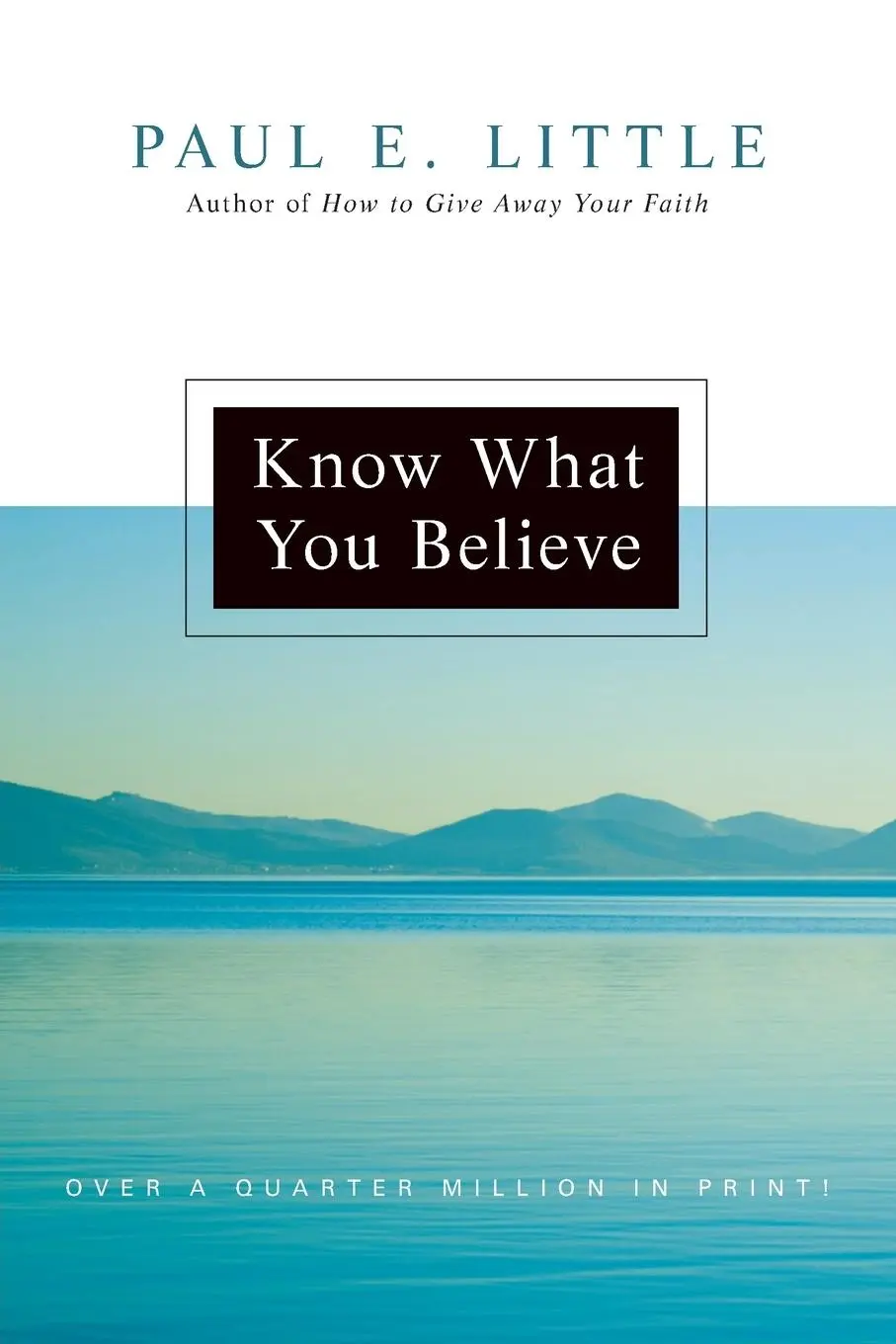 Cover: 9780830834235 | Know What You Believe | Paul E. Little | Taschenbuch | Englisch | 2008