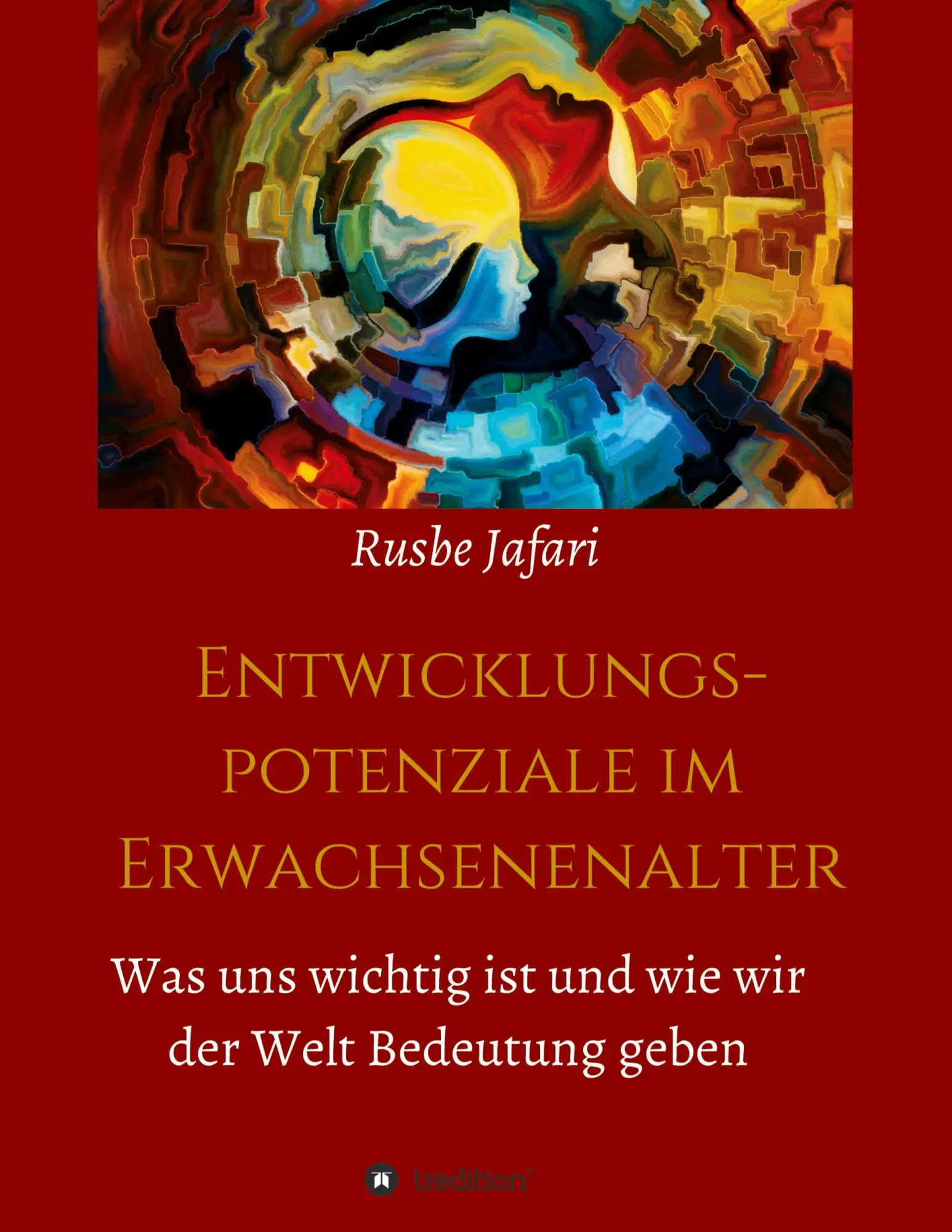 Cover: 9783734504235 | Entwicklungspotenziale im Erwachsenenalter | Rusbe Jafari | Buch