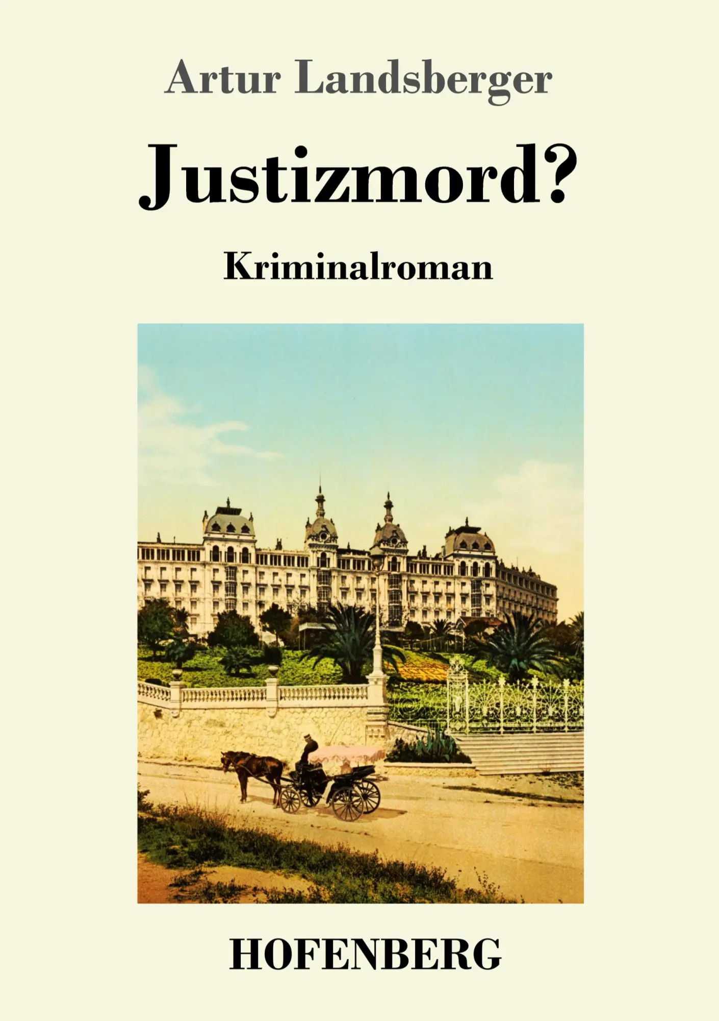 Cover: 9783743724235 | Justizmord? | Kriminalroman | Artur Landsberger | Taschenbuch | 140 S.