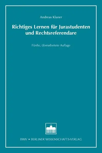 Cover: 9783830534235 | Richtiges Lernen für Jurastudenten und Rechtsreferendare | Klaner