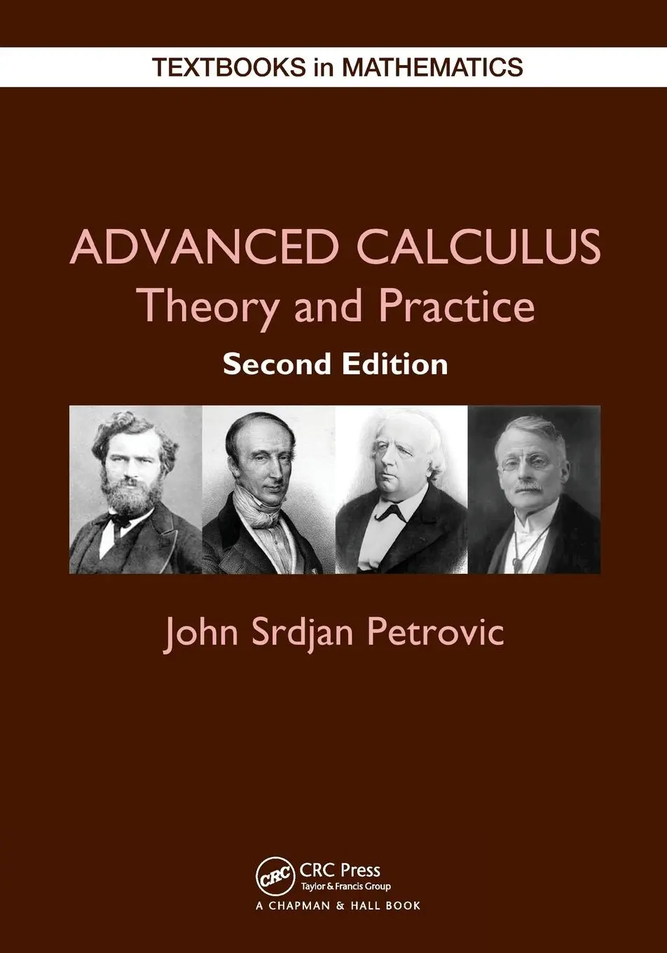 Cover: 9781032474335 | Advanced Calculus | Theory and Practice | John Petrovic | Taschenbuch Cover: 9781032474335 | Advanced Calculus | Theory and Practice | John Petrovic | Taschenbuch