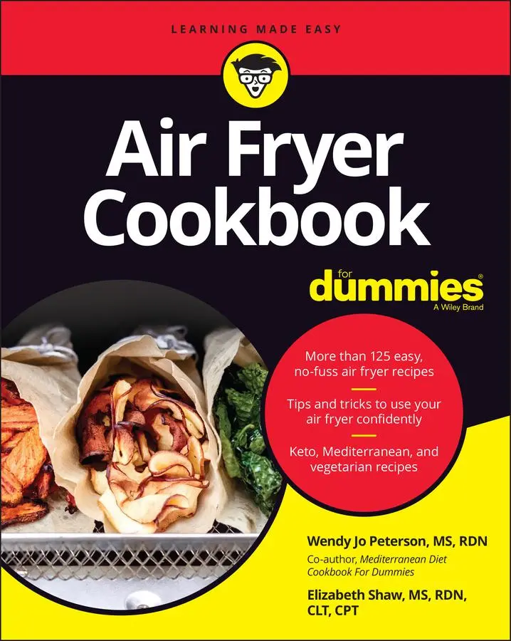 Cover: 9781119694335 | Air Fryer Cookbook for Dummies | Wendy Jo Peterson (u. a.) | Buch