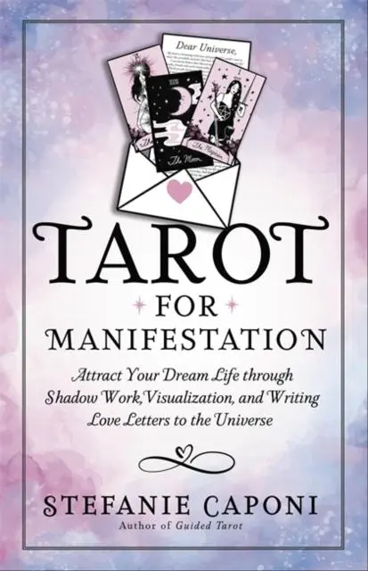 Cover: 9781837824335 | Tarot for Manifestation | Stefanie Caponi | Taschenbuch | Englisch