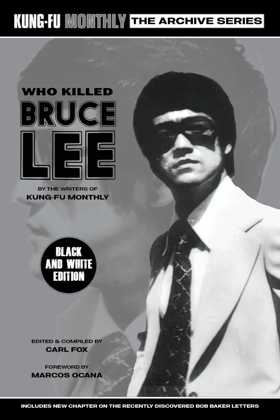 Cover: 9781915414335 | Who Killed Bruce Lee (Kung-Fu Monthly Archive Series) 2025 Re-issue...