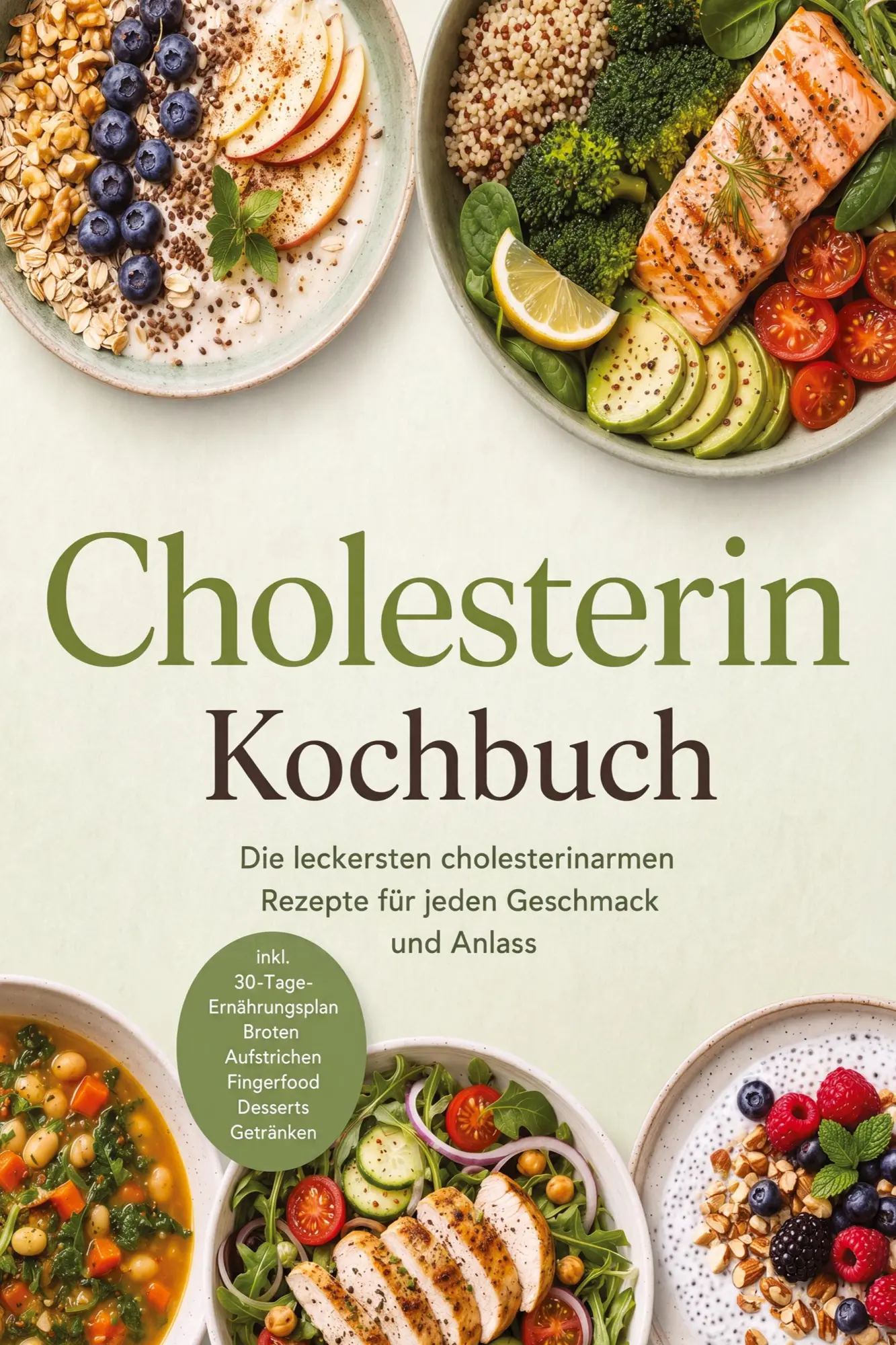 Cover: 9783694384335 | Cholesterin Kochbuch: Die leckersten cholesterinarmen Rezepte für...