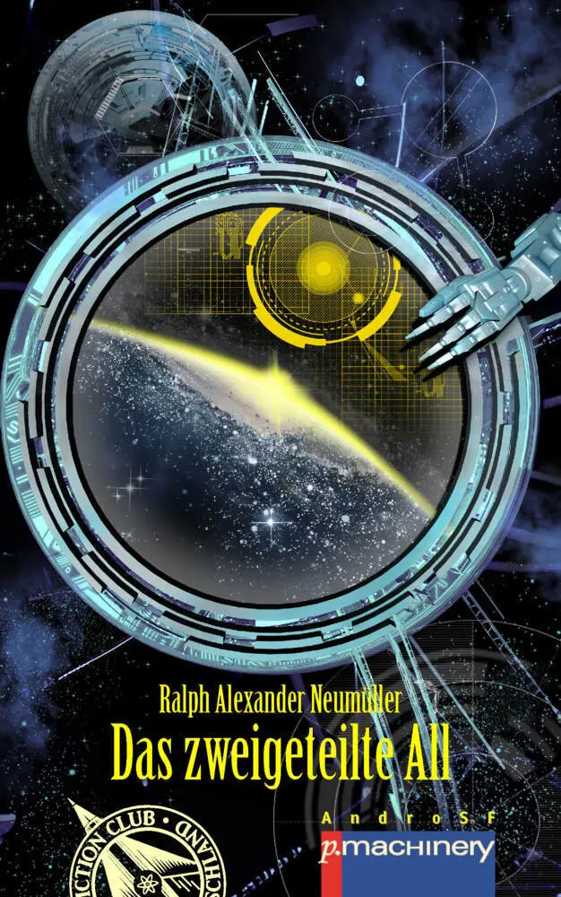 Cover: 9783957654335 | Das zweigeteilte All | Ralph Alexander Neumüller | Taschenbuch | 2024