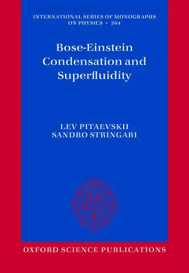 Cover: 9780198824435 | Bose-Einstein Condensation and Superfluidity | Lev Pitaevskii (u. a.)