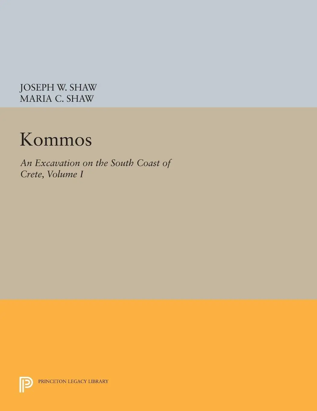 Cover: 9780691604435 | Kommos | Joseph W. Shaw (u. a.) | Taschenbuch | Englisch | 2014