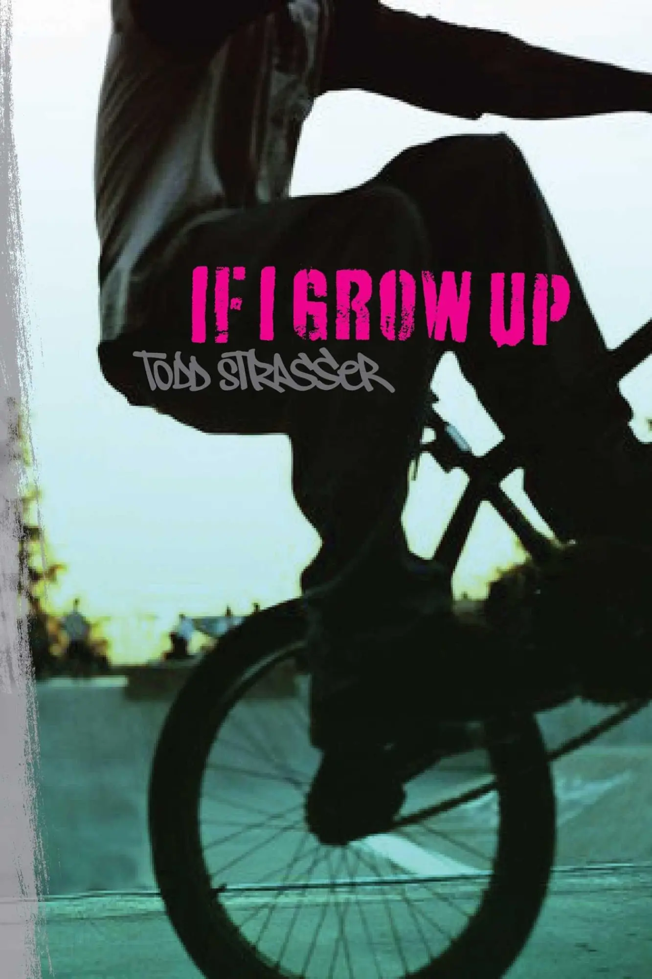 Cover: 9781416994435 | If I Grow Up | Todd Strasser | Taschenbuch | Kartoniert / Broschiert