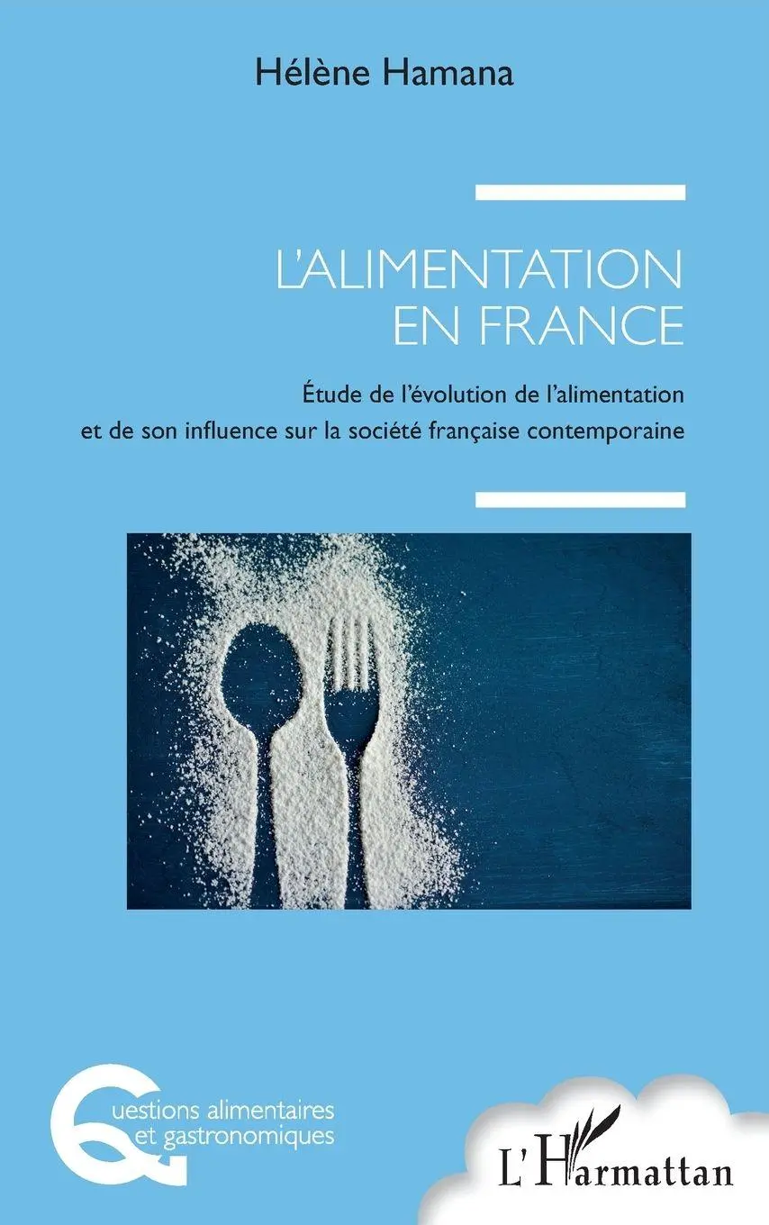 Cover: 9782343154435 | L'alimentation en France | Hélène Hamana | Taschenbuch | 98 S. | 2020