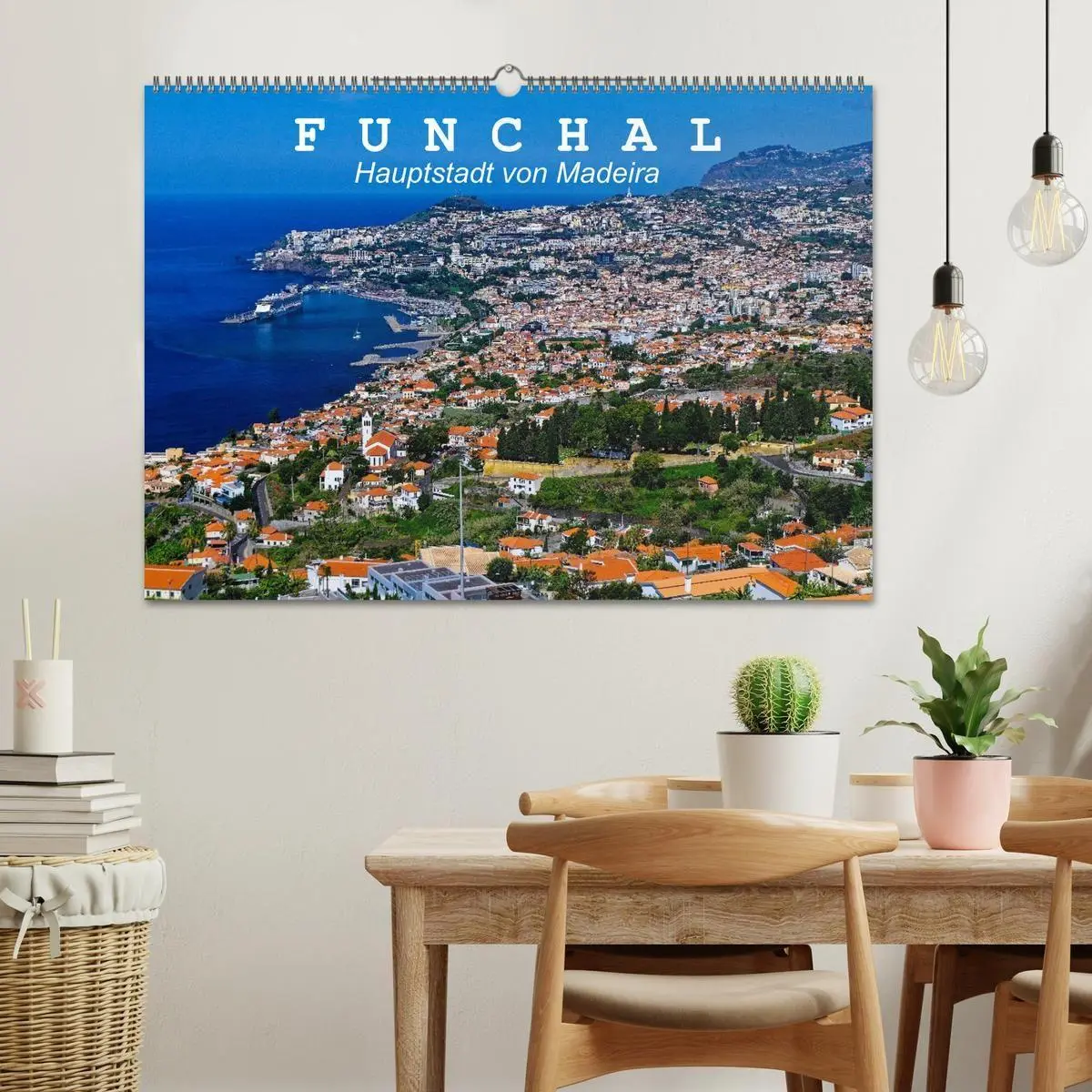 Bild: 9783457904435 | Funchal - Die Hauptstadt von Madeira (Wandkalender 2026 DIN A2...