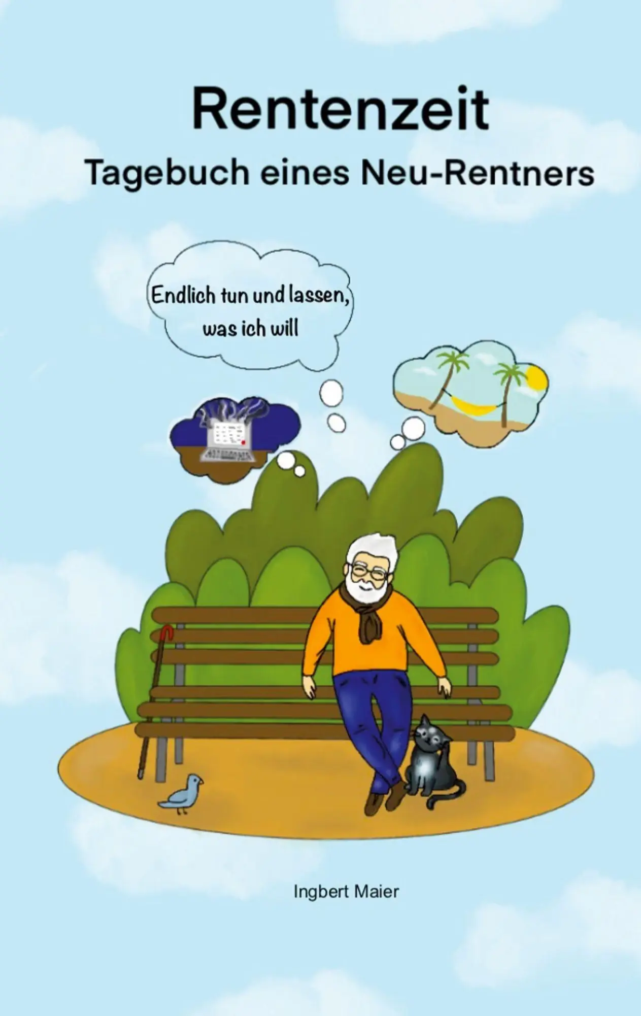 Cover: 9783819274435 | Rentenzeit | Ingbert Maier | Taschenbuch | 120 S. | Deutsch | 2025