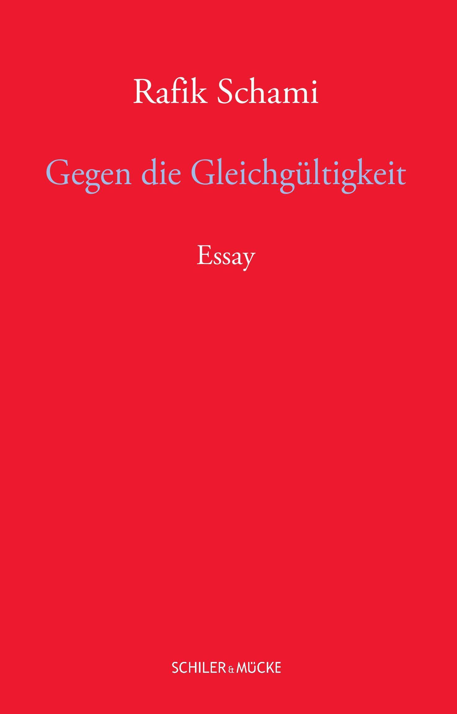 Cover: 9783899304435 | Gegen die Gleichgültigkeit | Essay | Rafik Schami | Buch | 96 S.