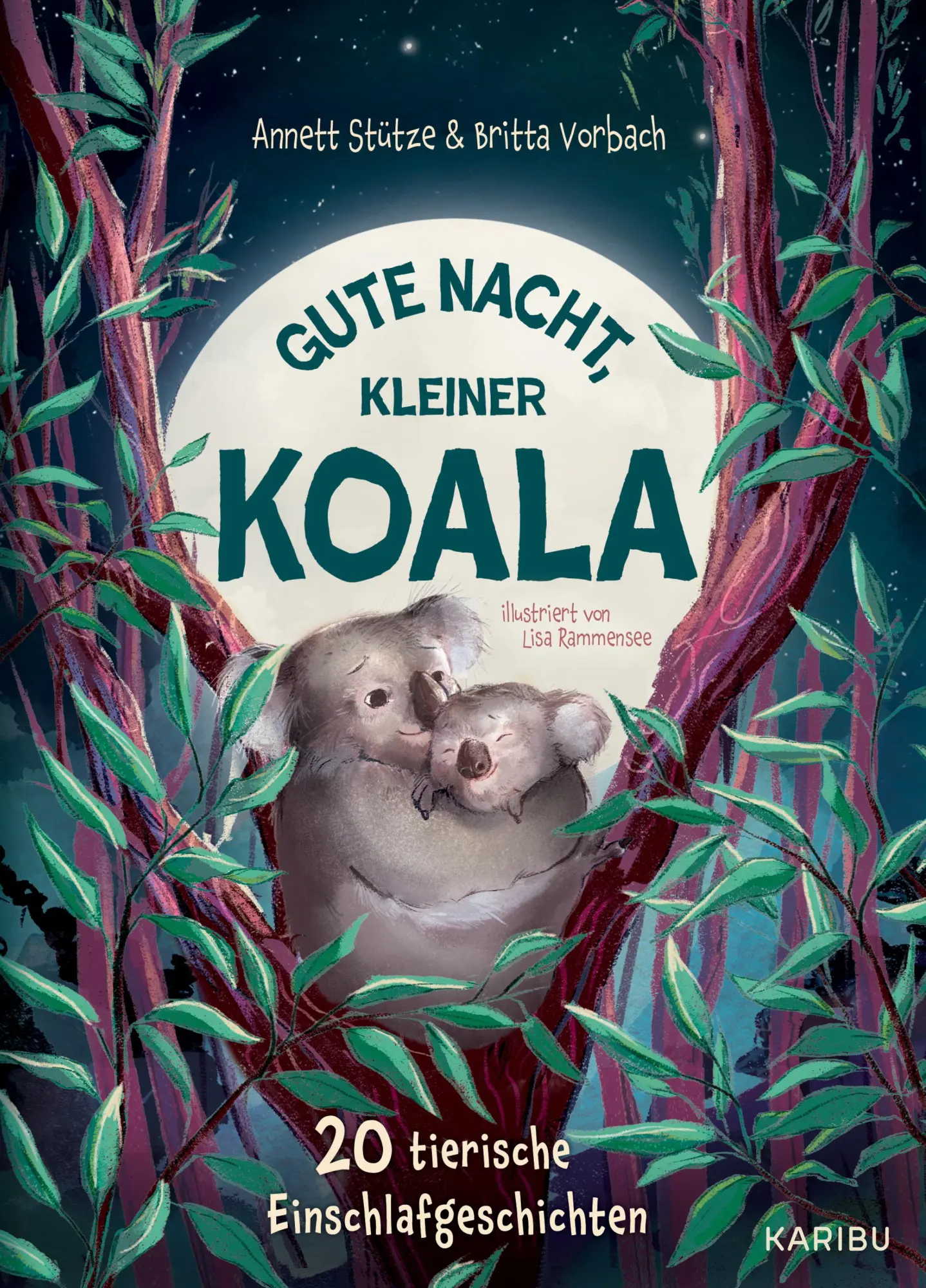Cover: 9783961294435 | Gute Nacht, kleiner Koala - 20 tierische Einschlafgeschichten | Buch