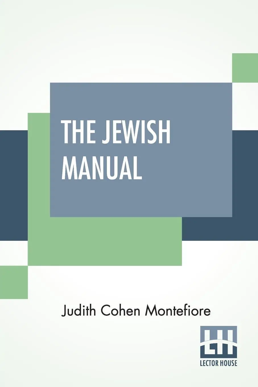 Cover: 9789389614435 | The Jewish Manual | Judith Cohen Montefiore | Taschenbuch | Englisch