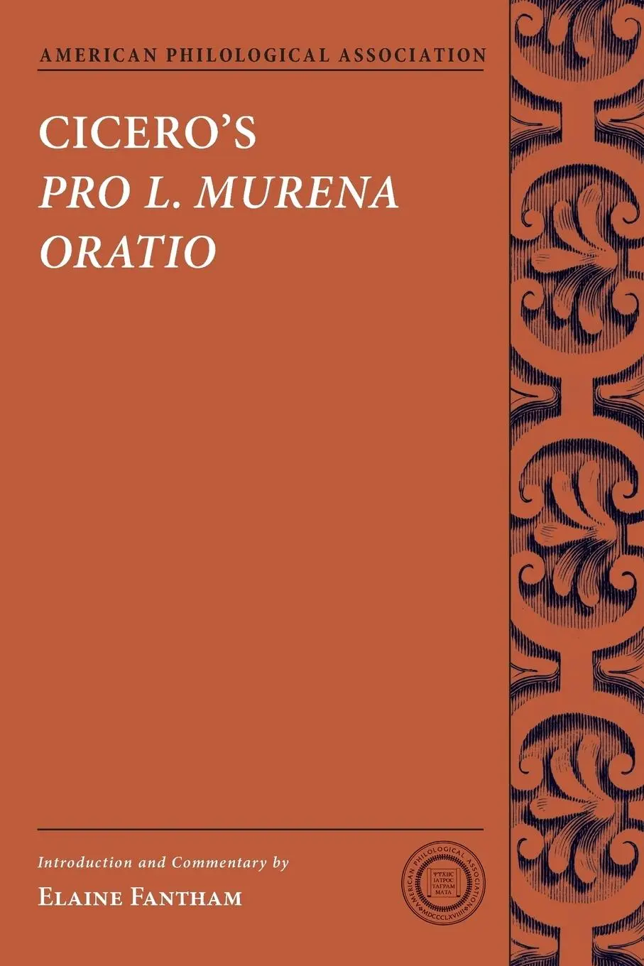 Cover: 9780199974535 | Cicero's Pro L. Murena Oratio | Elaine Fantham | Taschenbuch | 2013