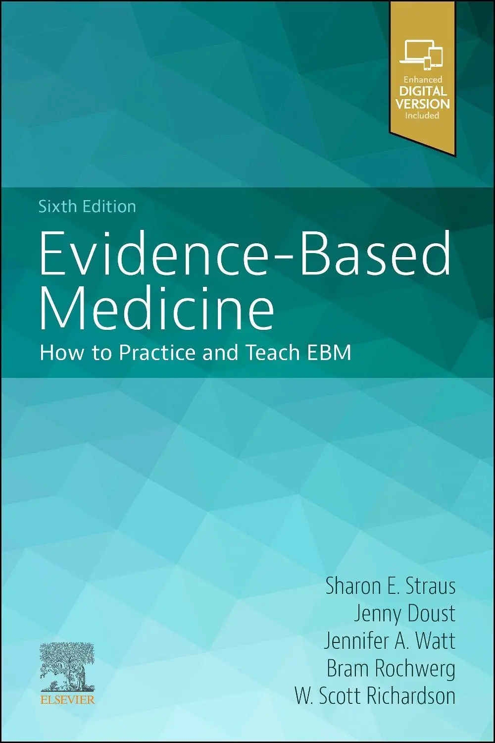 Cover: 9780443264535 | Evidence-Based Medicine | Sharon E. Straus (u. a.) | Taschenbuch