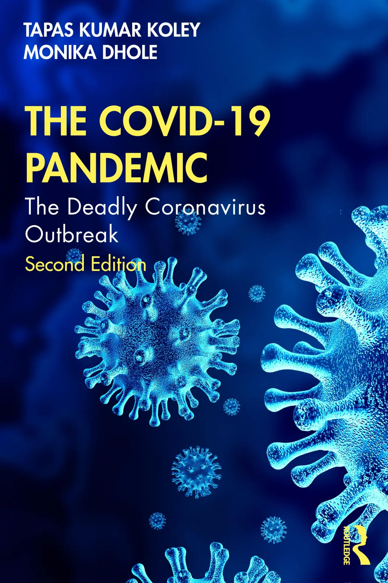Cover: 9781032384535 | The COVID-19 Pandemic | The Deadly Coronavirus Outbreak | Taschenbuch