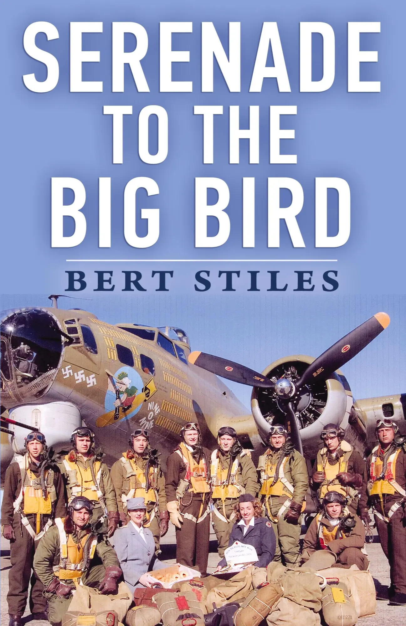 Cover: 9781088134535 | Serenade to the Big Bird | Bert Stiles | Taschenbuch | Englisch | 2023