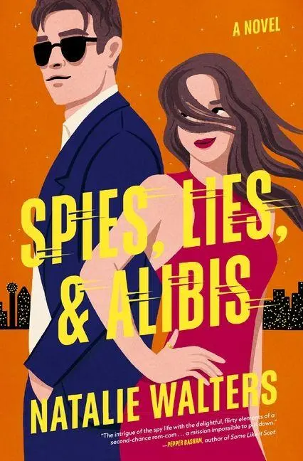 Cover: 9781400354535 | Spies, Lies, and Alibis | A low-spice, thrilling spy romance | Walters