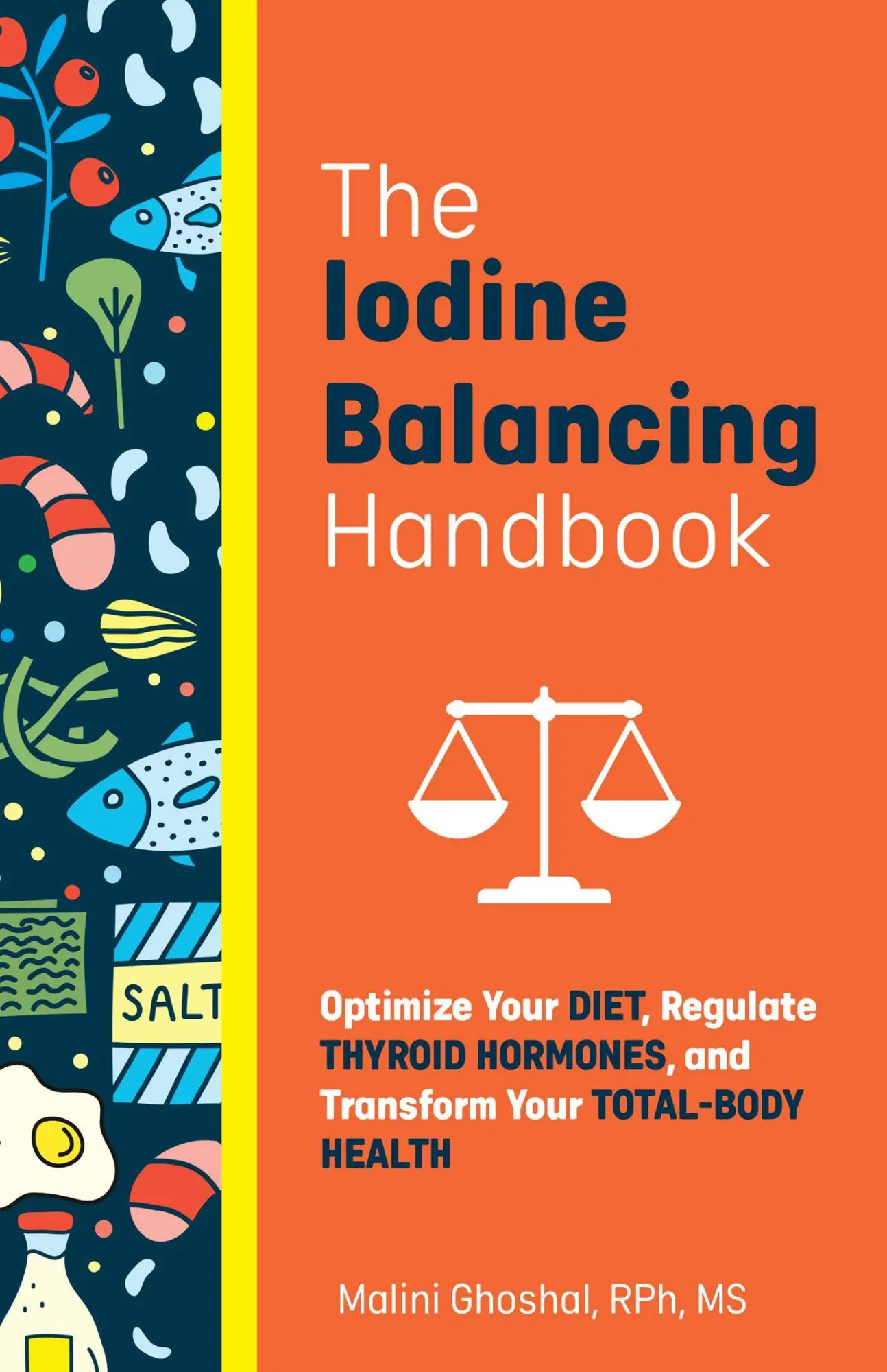Bild: 9781646044535 | Iodine Balancing Handbook | Malini Ghoshal | Taschenbuch | Englisch