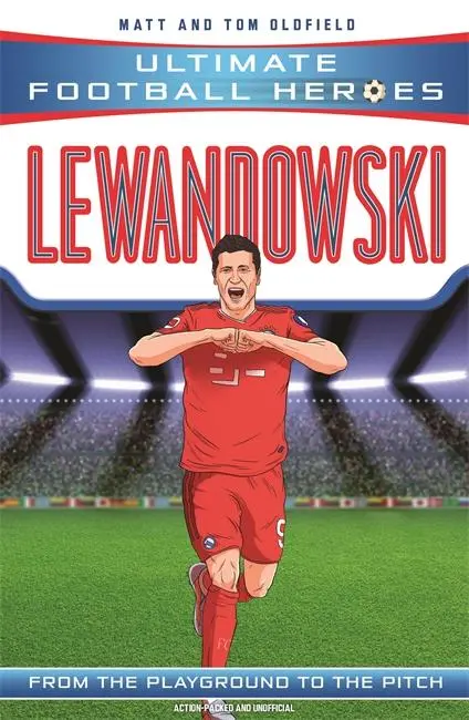 Cover: 9781789464535 | Ultimate Football Heroes: Lewandowski (Goal Machines 5) | Taschenbuch