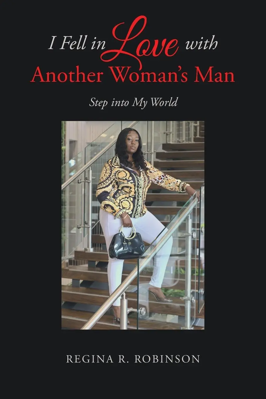 Cover: 9781642144635 | I Fell in Love with Another Woman's Man | Step into My World | Buch
