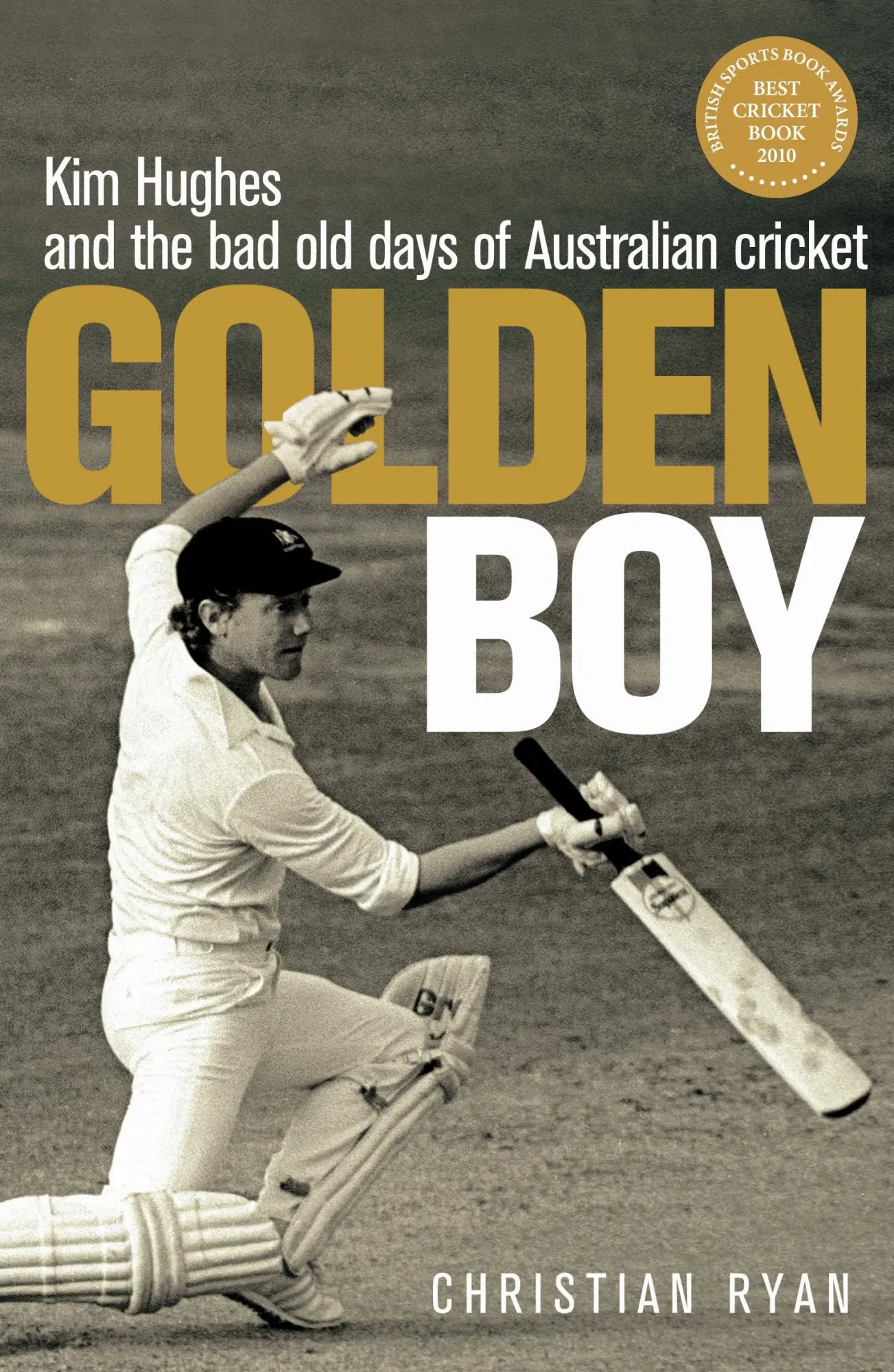 Cover: 9781742374635 | Golden Boy | Kim Hughes and the bad old days of Australian cricket