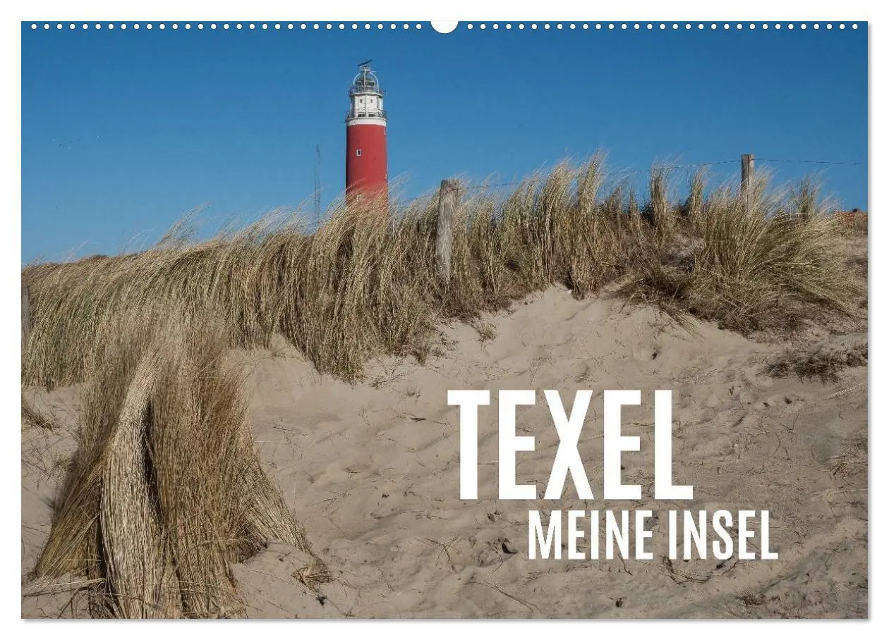 Cover: 9783457984635 | Texel - Meine Insel (Wandkalender 2026 DIN A2 quer), CALVENDO...