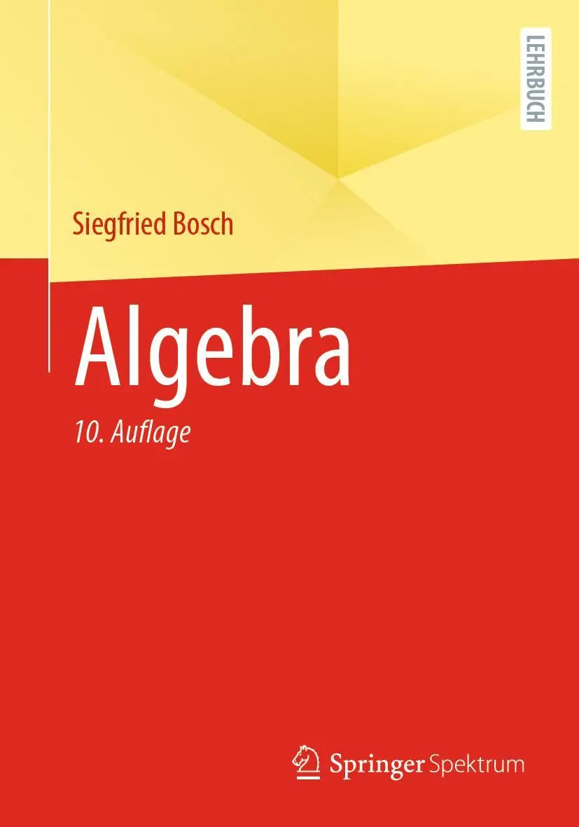 Cover: 9783662674635 | Algebra | Siegfried Bosch | Taschenbuch | X | Deutsch | 2023