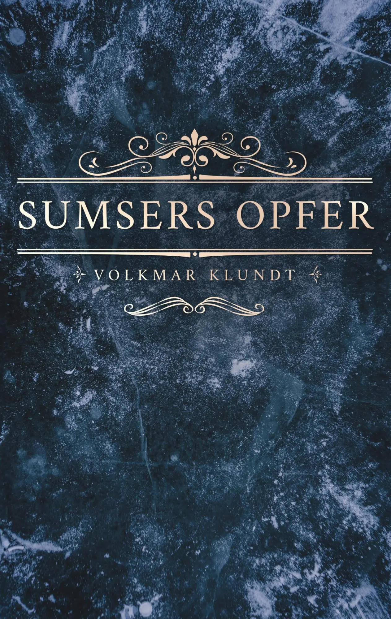 Cover: 9783819254635 | Sumsers Opfer | Volkmar Klundt | Taschenbuch | 30 S. | Deutsch | 2025