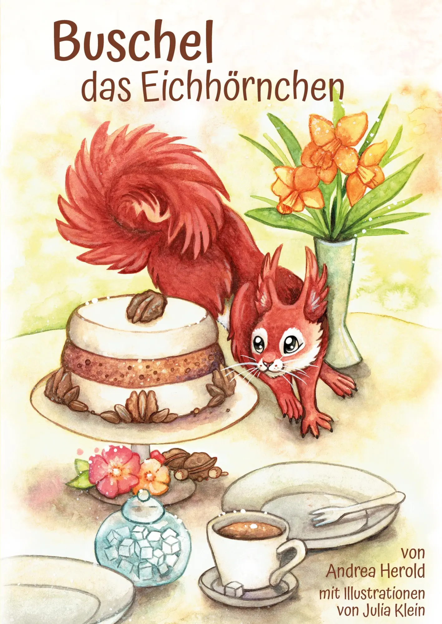 Cover: 9783985274635 | Buschel, das Eichhörnchen | eine Geschichte für kleine Tierfreunde