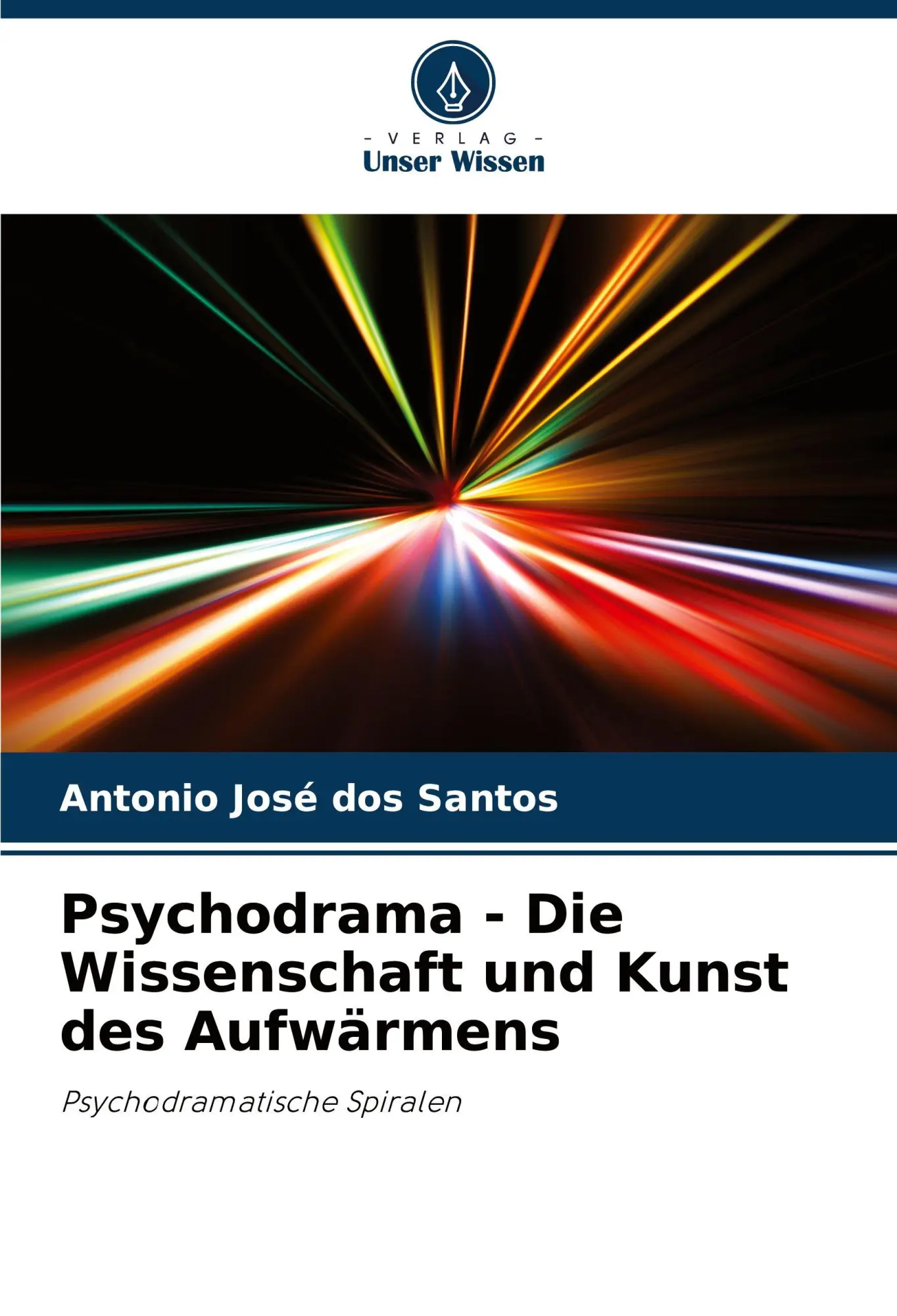 Cover: 9786208194635 | Psychodrama - Die Wissenschaft und Kunst des Aufwärmens | Santos