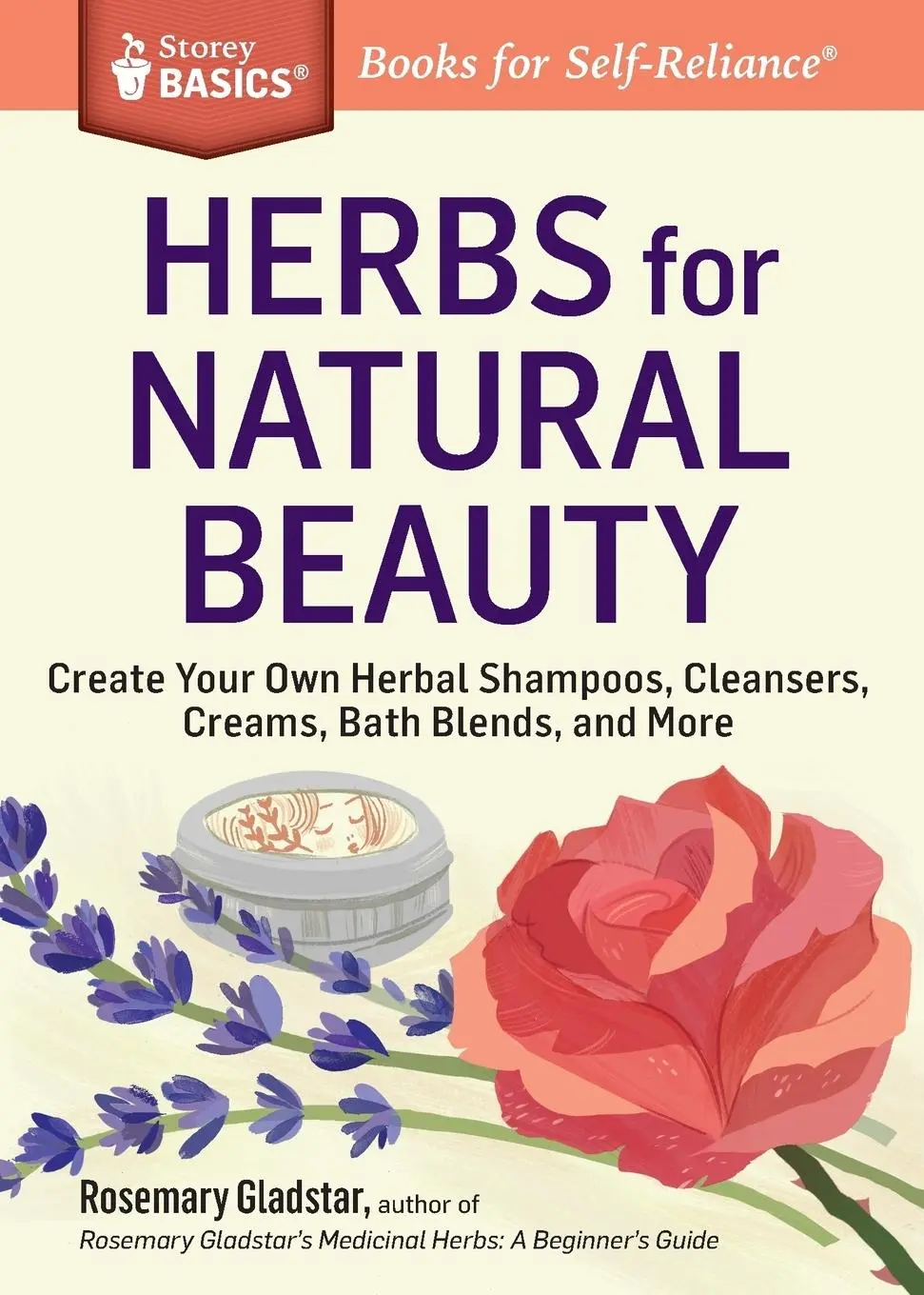 Cover: 9781612124735 | Herbs for Natural Beauty | Rosemary Gladstar | Taschenbuch | Englisch