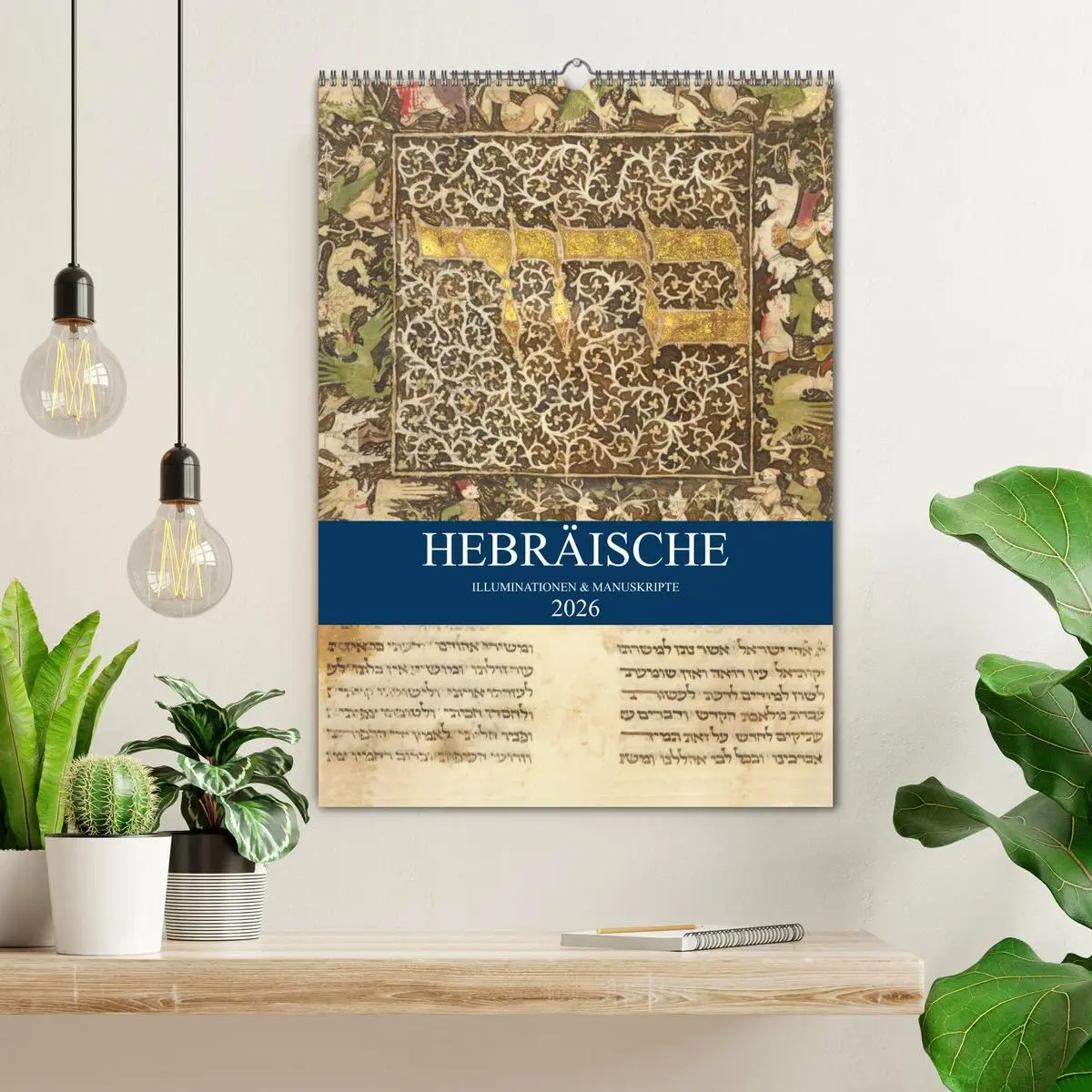 Bild: 9783516374735 | Hebräische Illuminationen und Manuskripte (Wandkalender 2026 DIN A2...