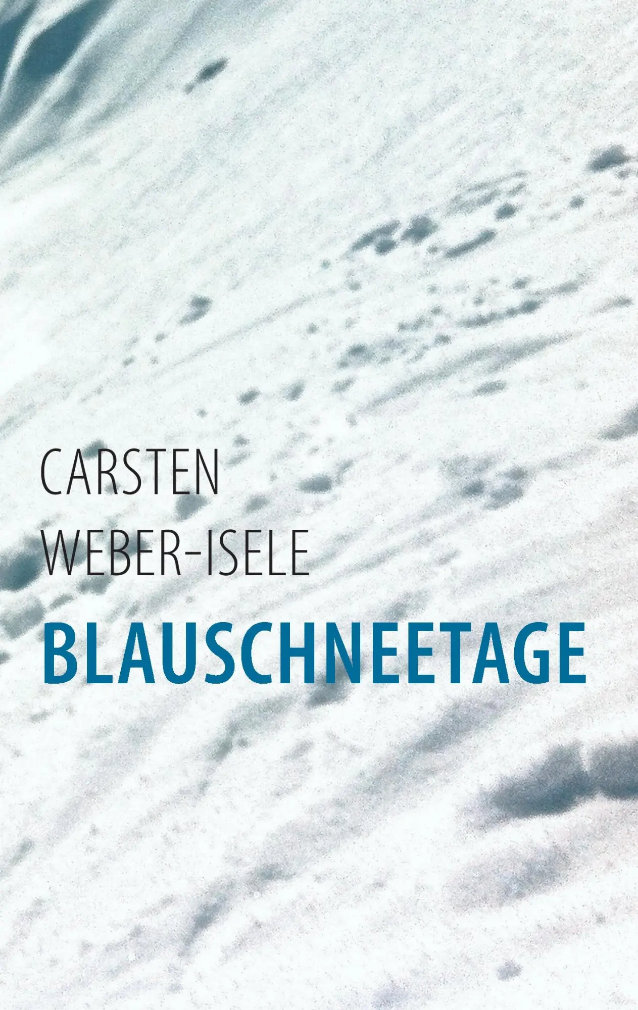 Blauschneetage