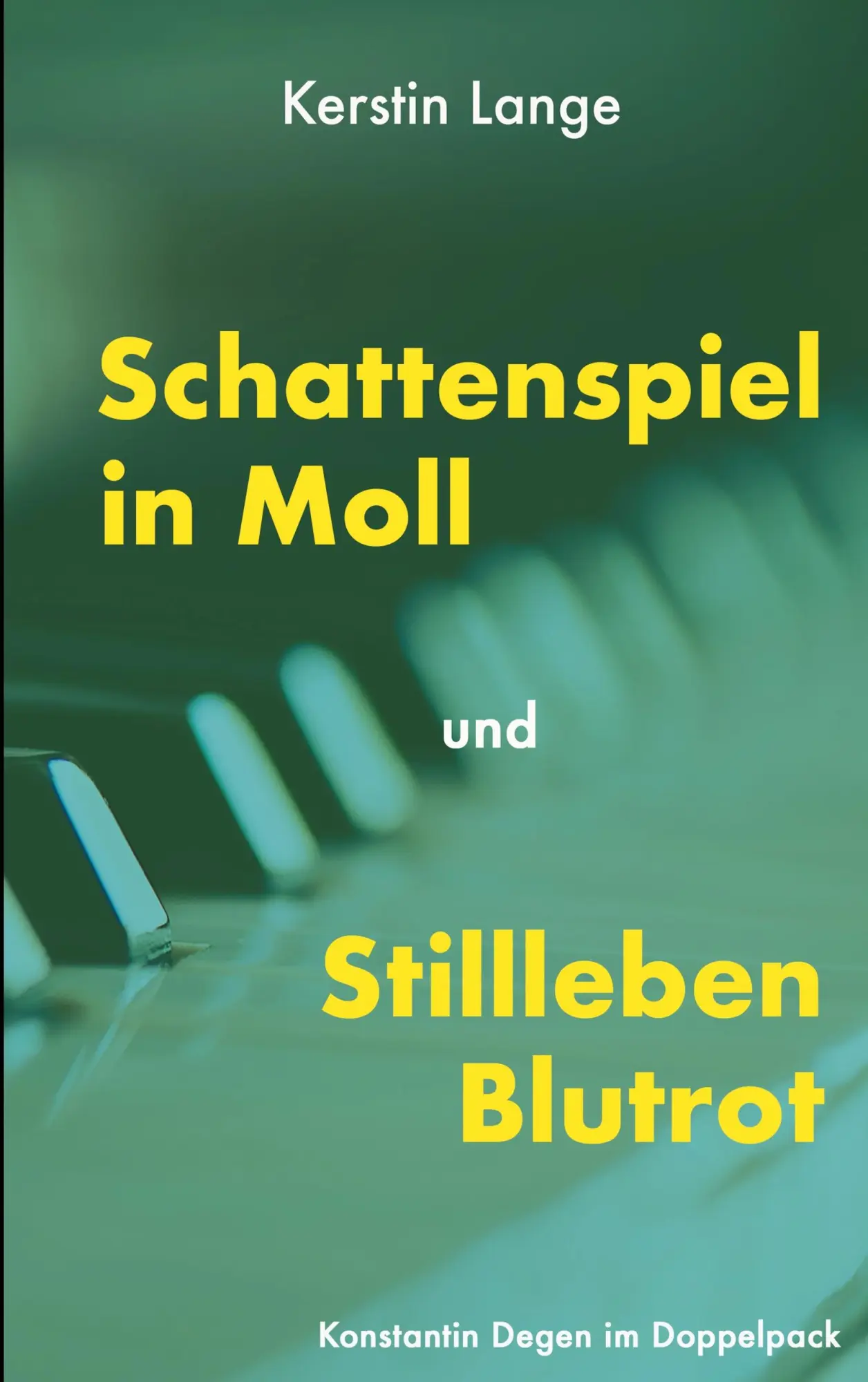 Cover: 9783744834735 | Schattenspiel in Moll und Stillleben Blutrot | Kerstin Lange | Buch