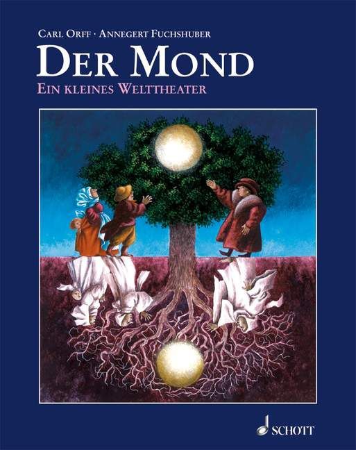 Cover: 9783795704735 | Der Mond | Ein kleines Welttheater | Carl Orff | Buch | 42 S. | 2002