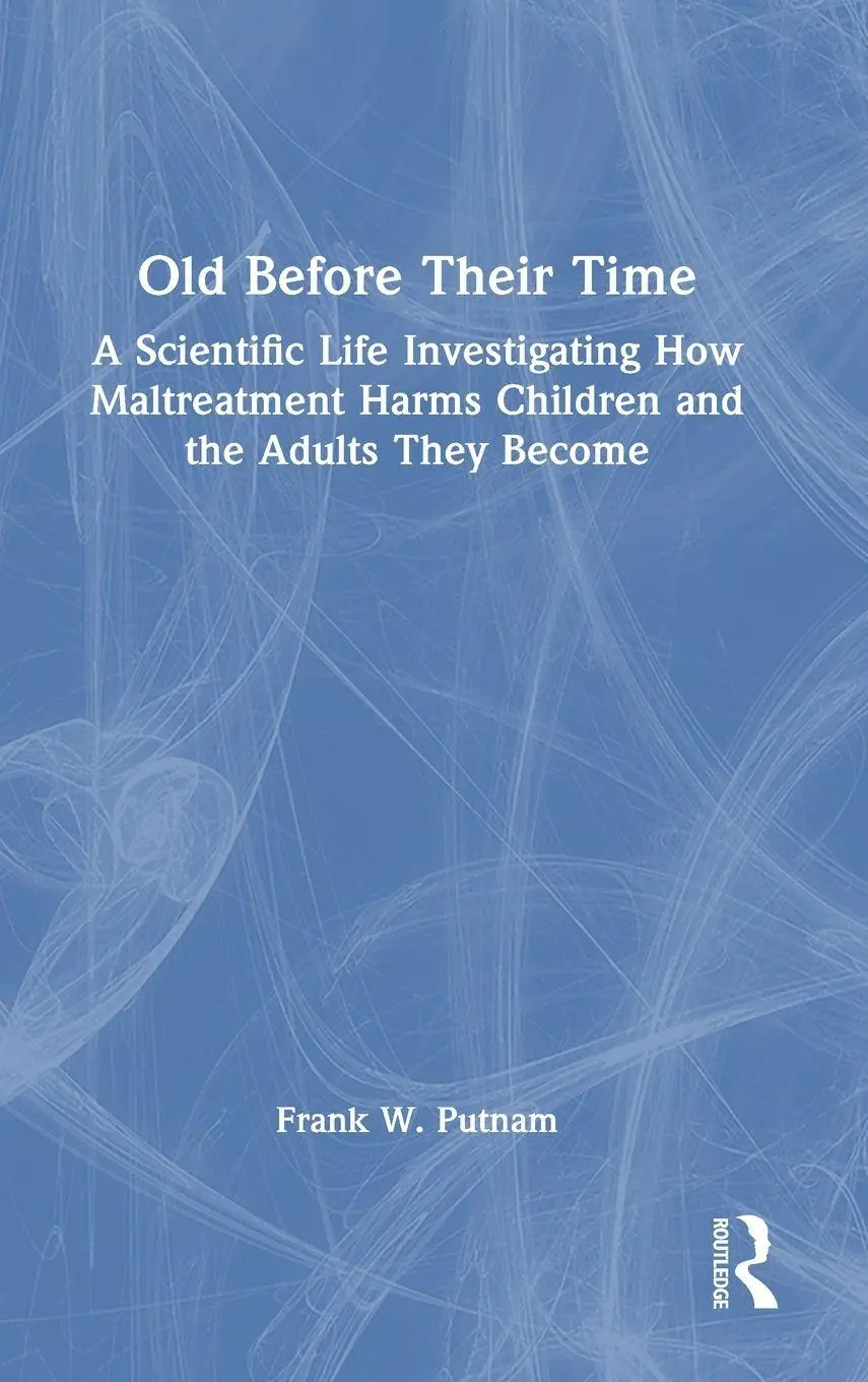 Cover: 9781032974835 | Old Before Their Time | Frank W. Putnam | Buch | Englisch | 2025