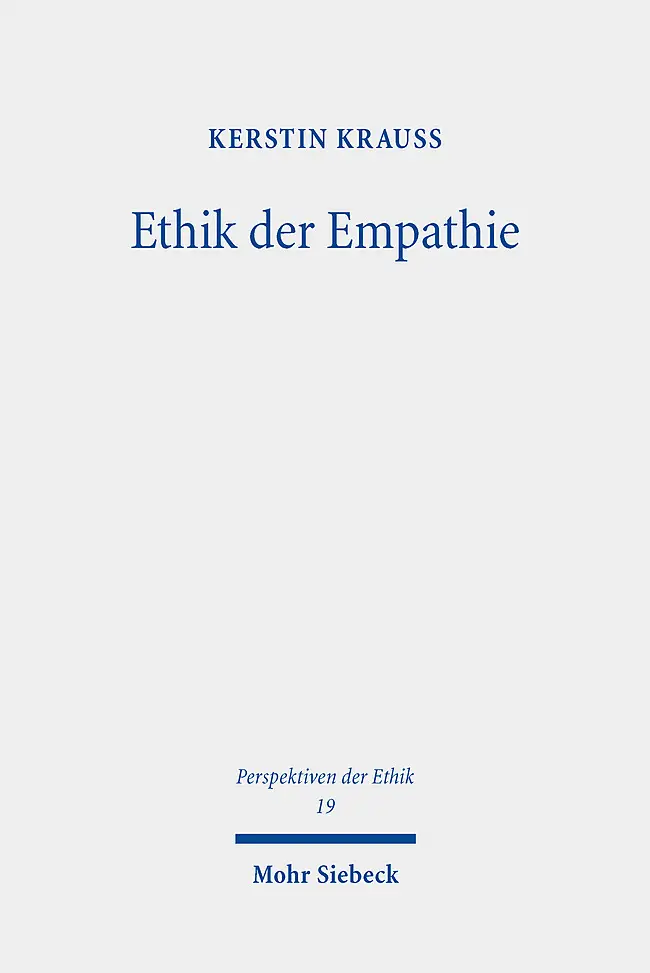 Cover: 9783161614835 | Ethik der Empathie | Eine Grundlegung | Kerstin Krauss | Taschenbuch