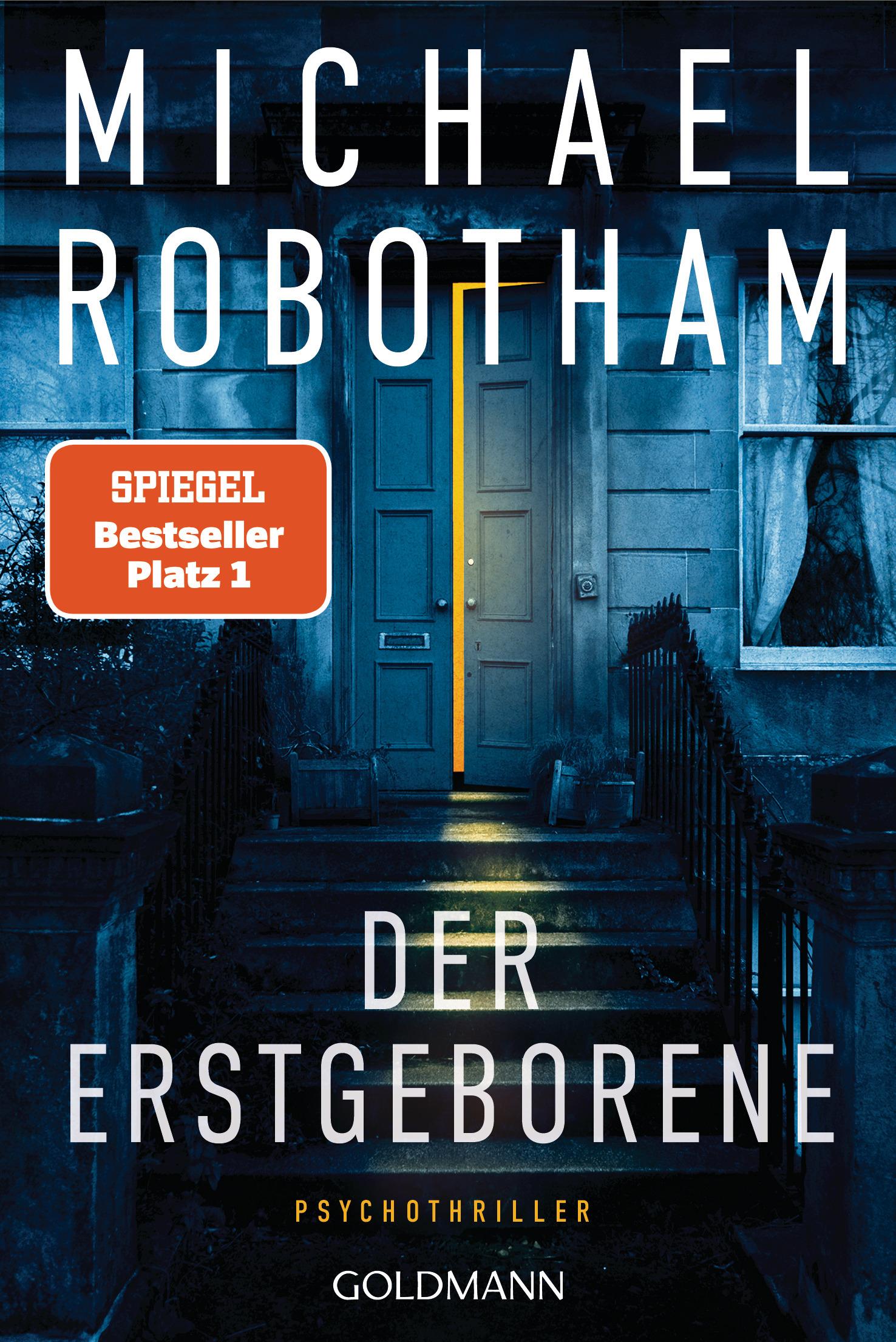 Cover: 9783442494835 | Der Erstgeborene | Psychothriller | Michael Robotham | Taschenbuch