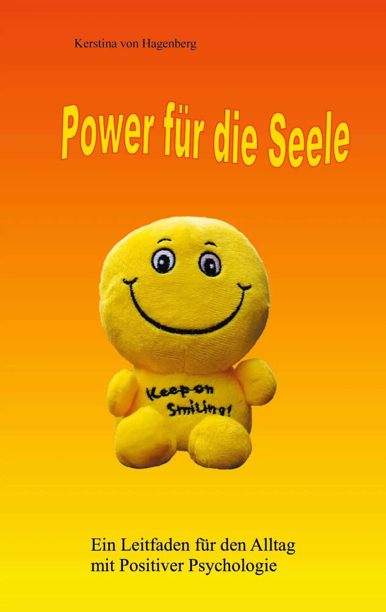 Cover: 9783754344835 | Power für die Seele | Kerstina von Hagenberg | Taschenbuch | 76 S.