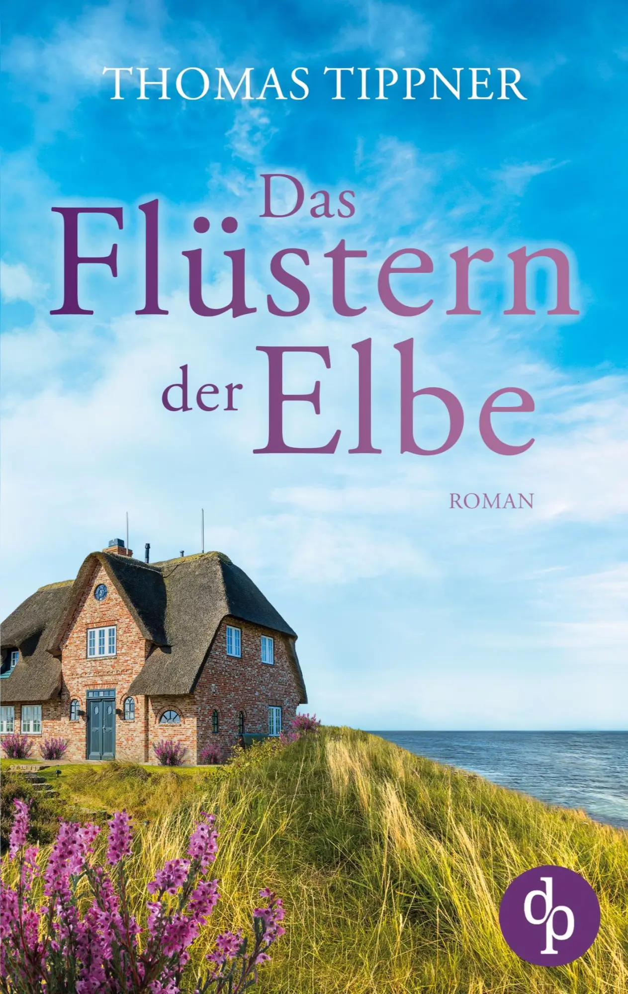 Cover: 9783987784835 | Das Flüstern der Elbe | Thomas Tippner | Taschenbuch | 224 S. | 2023