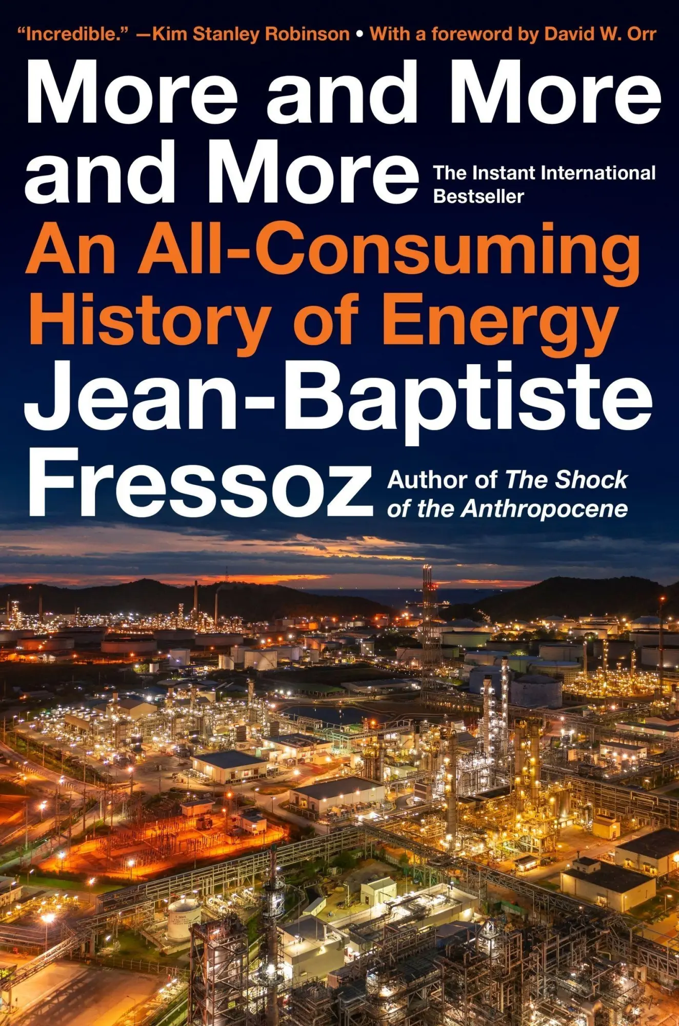 Cover: 9780063444935 | More and More and More | An All-Consuming History of Energy | Fressoz